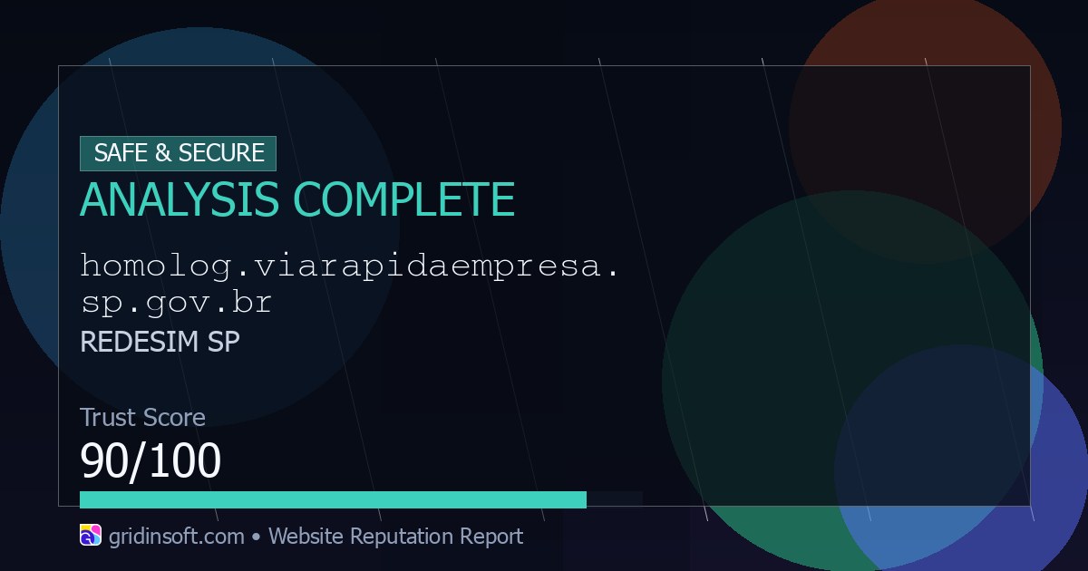 Homolog.viarapidaempresa.sp.gov.br：官方政府网站 (信任评分 90/100)